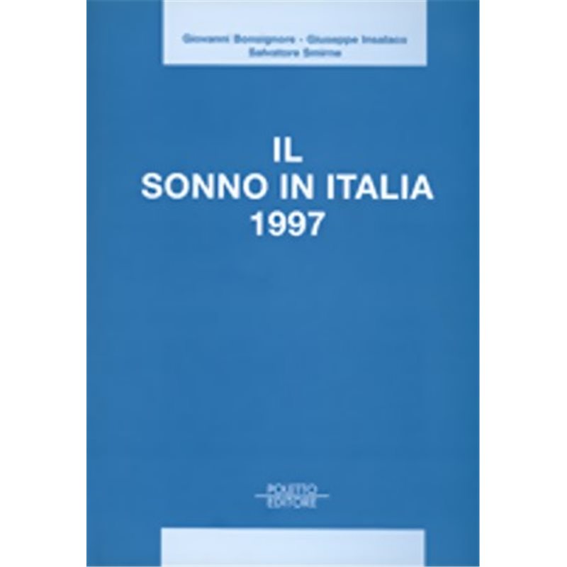 IL SONNO IN ITALIA - 1997
